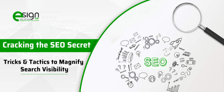 Cracking the SEO Secret: Tricks & Tactics to Magnify Search Visibility