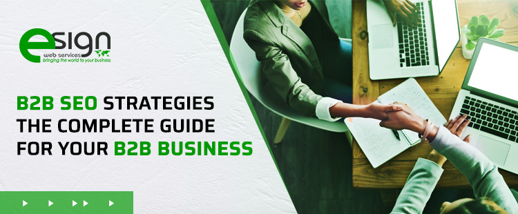 B2B SEO Strategies The Complete Guide For Your B2B Business