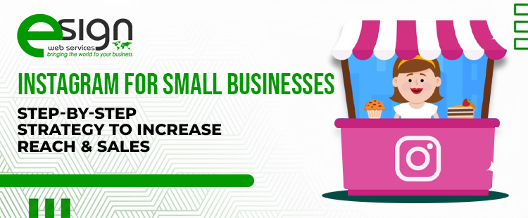 Instagram for Small Businesses Step-by-Step Strategy to Increase Reach & Sales