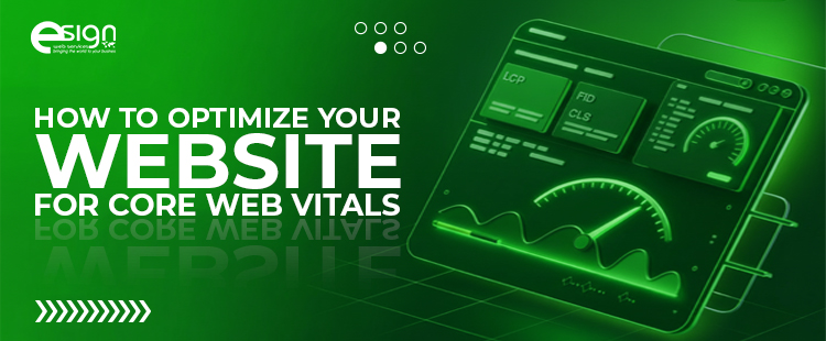 How to Optimize Your Website For Core Web Vitals