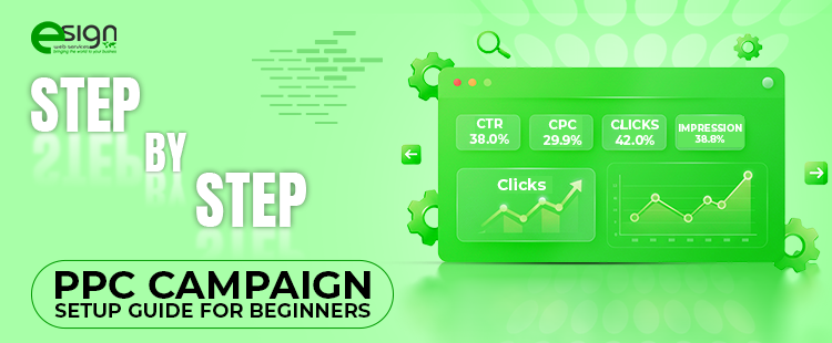 Step-by-Step PPC Campaign Setup Guide for Beginners