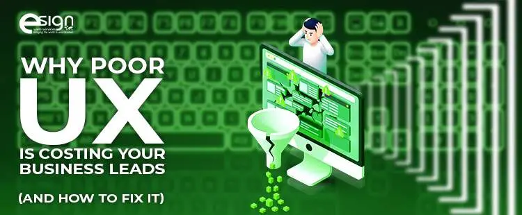 Why Poor UX Is Costing Your Business Leads and How to Fix&hellip;