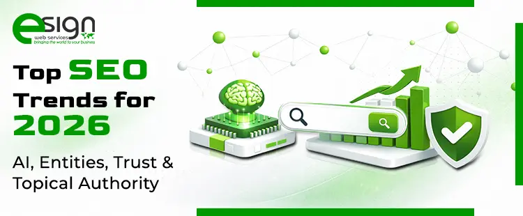 Top SEO Trends for 2026: AI, Entities, Trust & Topical Authority