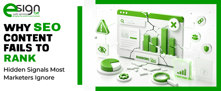 Why SEO Content Fails to Rank: Hidden Signals Most Marketers Ignore Traffic