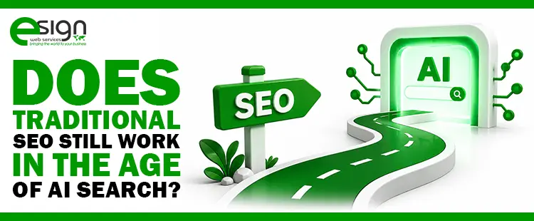 Does Traditional SEO Still Work in the Age of AI Search?