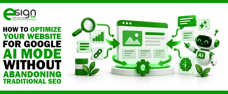 How to Optimize Your Website for Google AI Mode without Abandoning Traditional&hellip;
