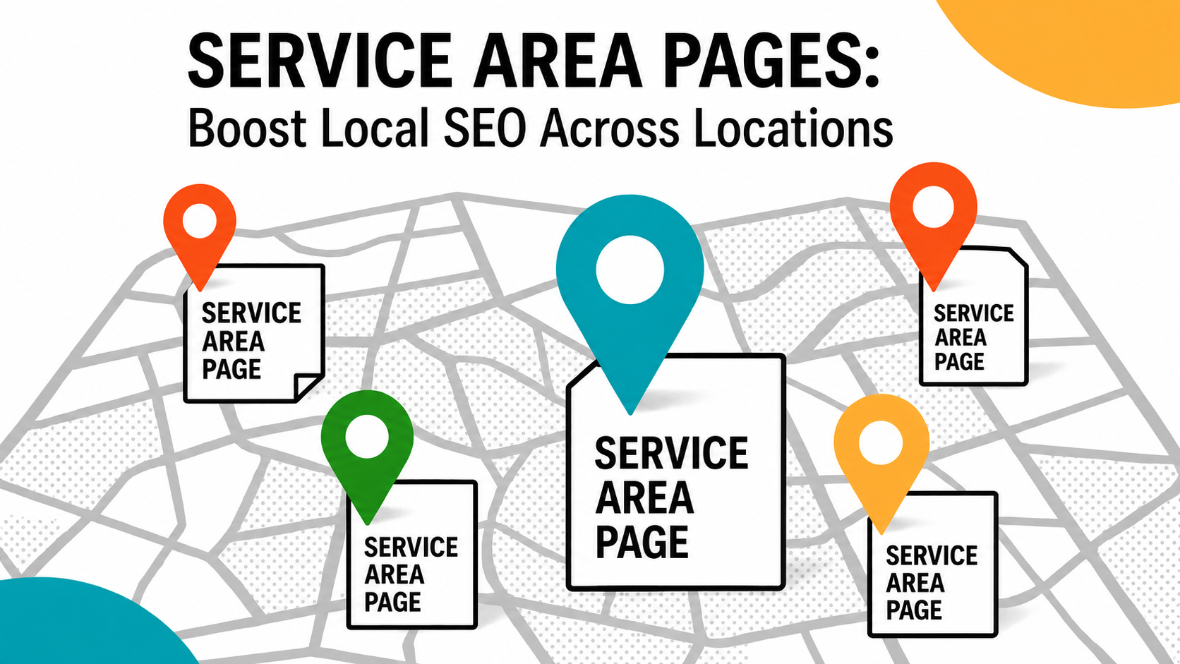 Create High-Quality Location and Service Area Pages.