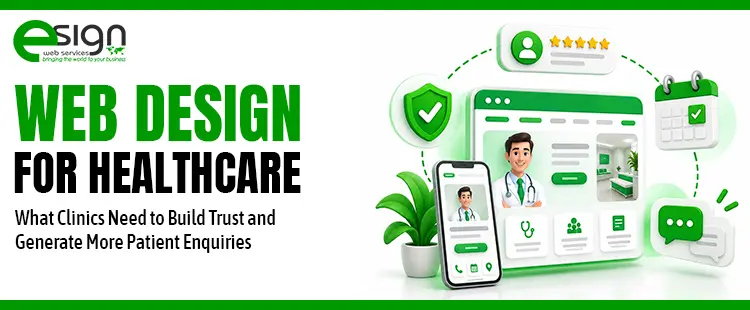 Web Design for Healthcare: What Clinics Need to Build Trust and Generate&hellip;