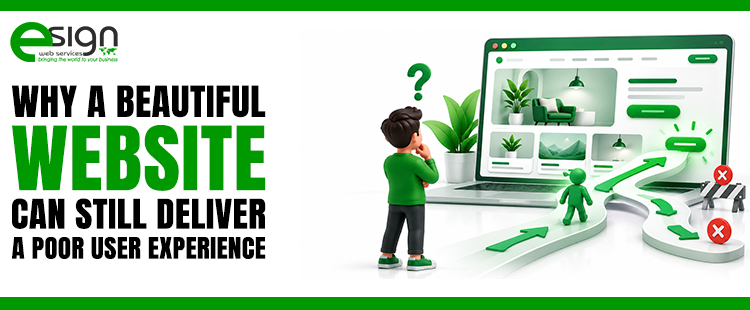 Why a Beautiful Website Can Still Deliver a Poor User Experience
