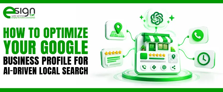 How to Optimize Your Google Business Profile for AI-Driven Local Search